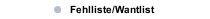Fehlliste/Wantlist