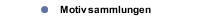Motivsammlungen