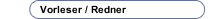 Vorleser / Redner 
